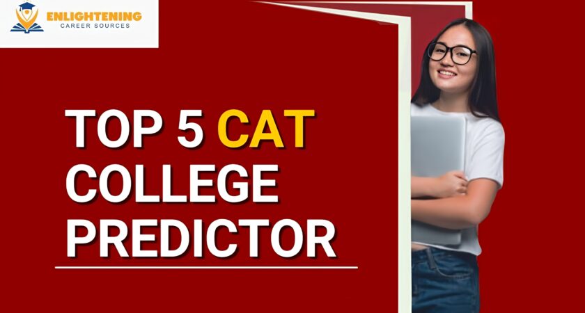 Top 5 CAT Colleges Predictor