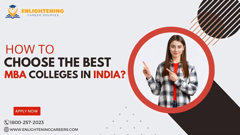 How to Choose Best MBA Colleges in India?