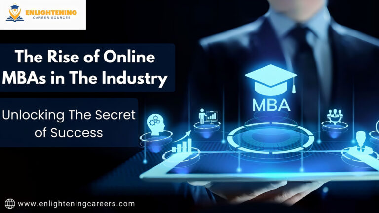 The Rise of Online MBAs in the Industry : Unlocking the Secret of Success