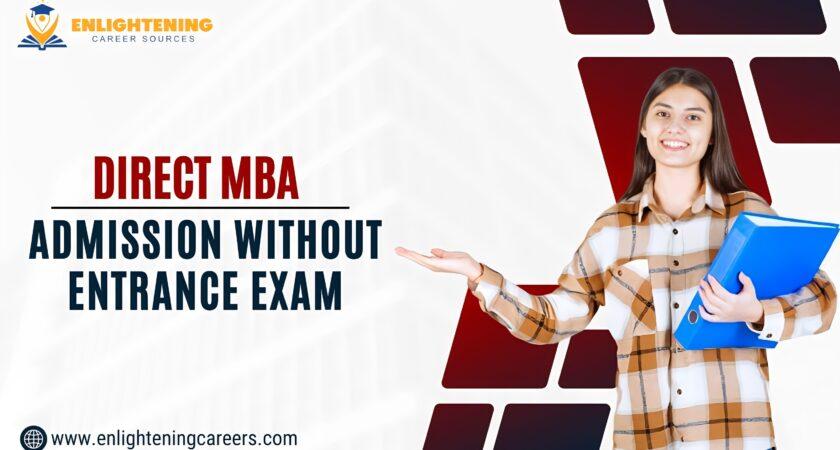 Direct MBA Admission without Entrance Exam
